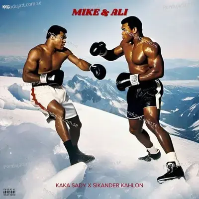 Mike  Amp  Ali - Sikander Kahlon album cover 