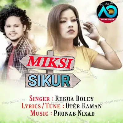 Miksi Sikur - Rekha Doley album cover 