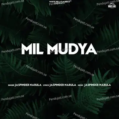 Mil Mudya - Jaspinder Narula album cover 