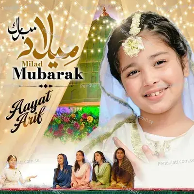 Milad Mubarak - Aayat Arif album cover 