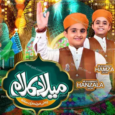 Milad Naat Medley Kids - Muhammad Hanzala Qadri album cover 