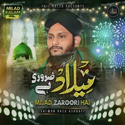 Milad Zaroori Hai - Salman Raza Ashrafi album cover 