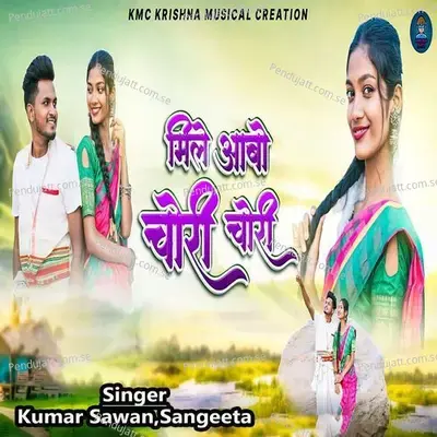 Mile Abe Chori Chori - Kumar Sawan album cover 