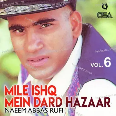 Mile Ishq Mein Dard Hazaar - Naeem Abbas Rufi album cover 