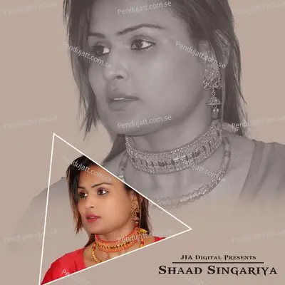 Mili Hai Meri Maai - Shaad Singariya album cover 