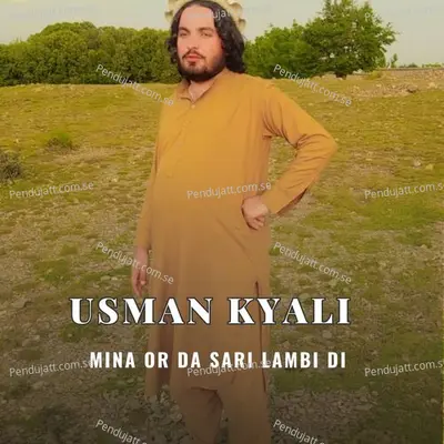 Pa Zara Mi Dari Wi Gile - Usman Khyali album cover 