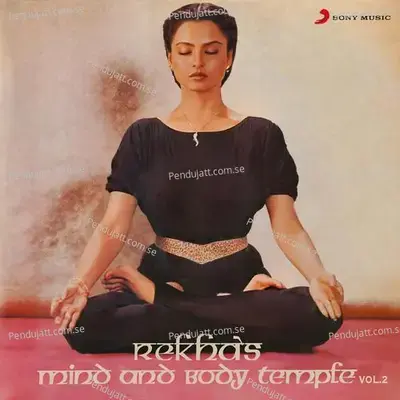 Yoga Asanas   Utthita Trikonasana  Padahastasana  Janu Sirsasana  Upavistha Konasana  Paschimottanasana  Salabhasana  Bhujangasana  Dhanurasana  Urdva Prasarita Padasana  Halasana  Sarvangasana  Shavasana - Rekha album cover 