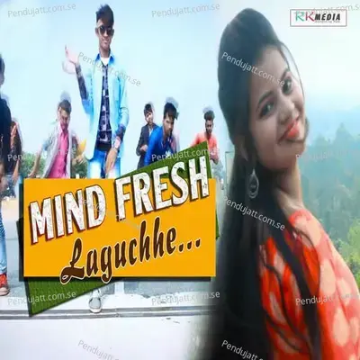 Mind Fresh Laguchhe - Jashobanta Sagar album cover 