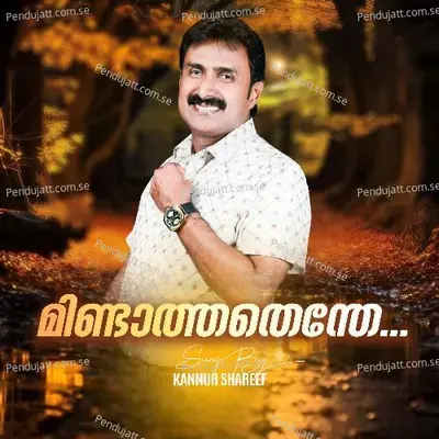 Mindathanthe - Kannur Shareef album cover 