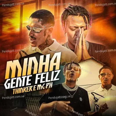 Minha Gente Feliz - Thinker album cover 