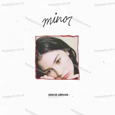 Minor - Gracie Abrams album cover 