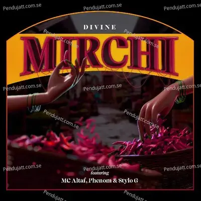 Mirchi - DIVINE