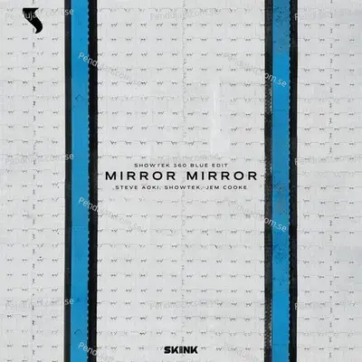 Mirror Mirror - Steve Aoki album cover 