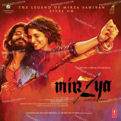 Mirzya - Dare To Love - Shankar-Ehsaan-Loy cover album