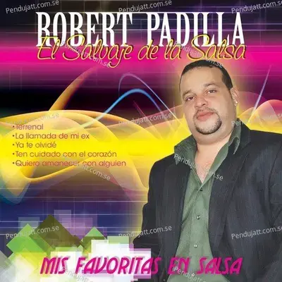 Quiero Amanecer Con Alguien - Robert Padilla album cover 