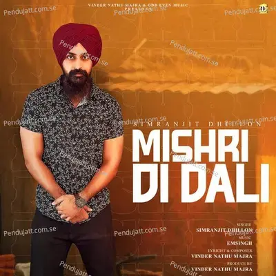 Mishri Di Dali - SIMRANJIT DHILLON album cover 