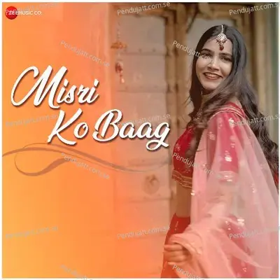 Misri Ko Baag - Nandini Tyagi album cover 