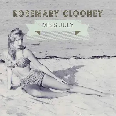 Miss July - Rosemary Clooney cover album