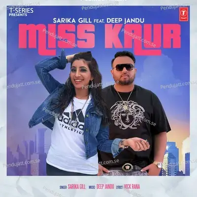Miss Kaur - Sarika Gill album cover 