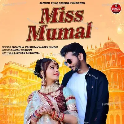 Miss Mumal - Goutam Vaishnav album cover 