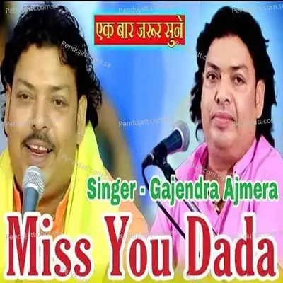 Miss You Dada - Gajendra Ajmera album cover 