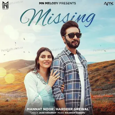 Missing - Mannat Noor album cover 