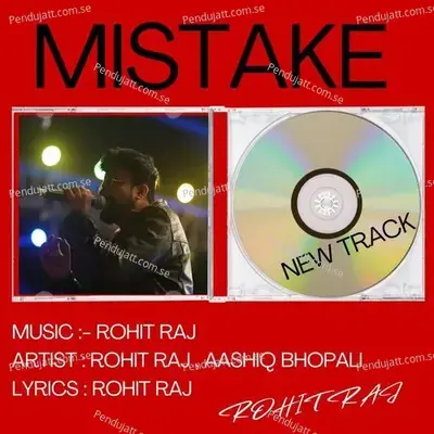 Mistake - Rohit Raj album cover 