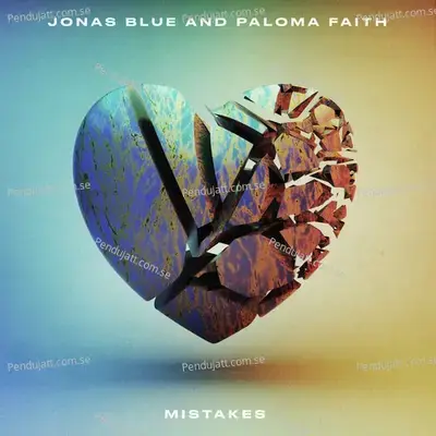 Mistakes - Jonas Blue