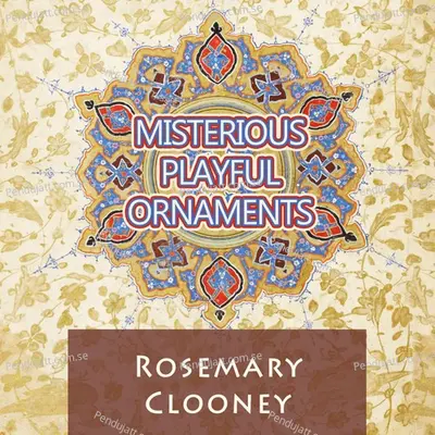 Misterious Playful Ornaments - Rosemary Clooney cover album