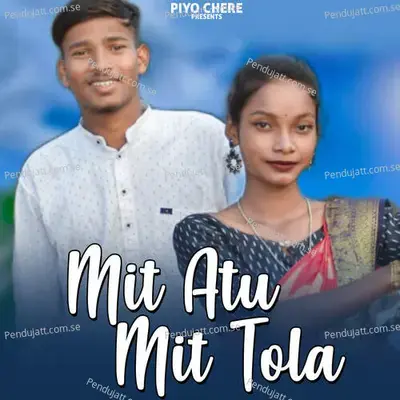 Mit Atu Mit Tola - Stephan Tudu album cover 