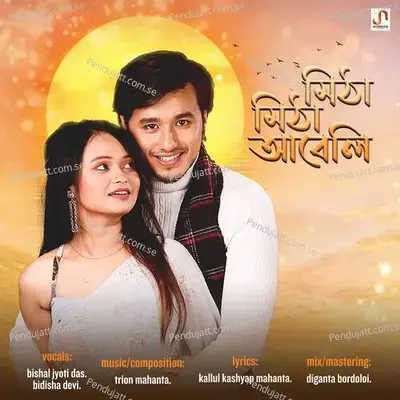 Mitha Mitha Abeli - Bishal Jyoti Das album cover 