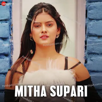 Mitha Supari - Kuldeep Pattanaik album cover 