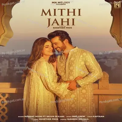 Mithi Jahi - Mannat Noor album cover 