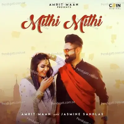 Mithi Mithi - Amrit Maan album cover 