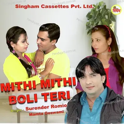 Mithi Mithi Boli Teri - Surender Romio album cover 