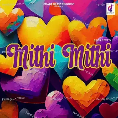 Mithi Mithi - Raga Reva album cover 