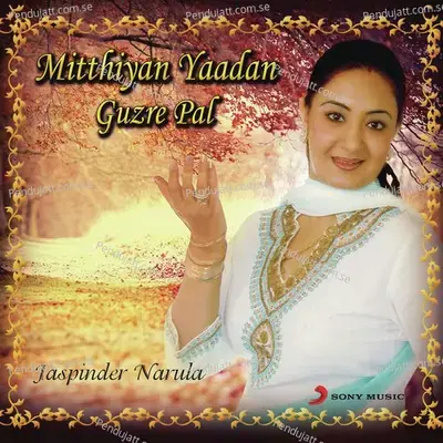 Zinde Gama De Saaz - Jaspinder Narula album cover 