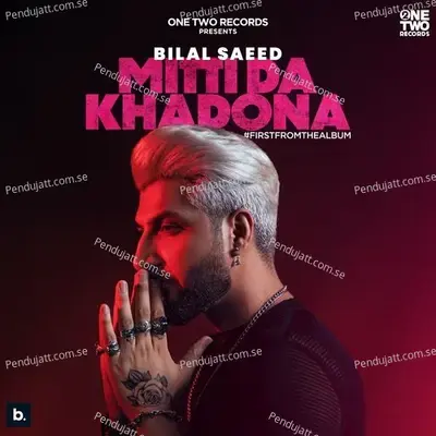 Mitti Da Khadona mp3 song