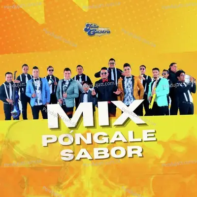 Coraz  n De Acero - Julio Castro y Su Orquesta Pongale Sabor album cover 