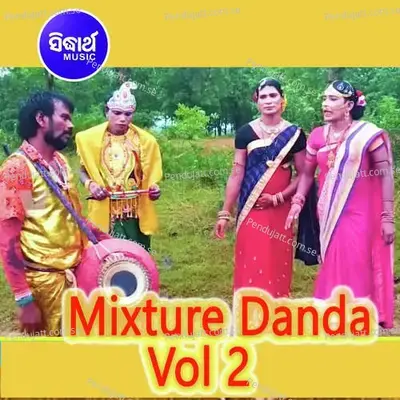 Mixture Danda Vol 2 B - Subhasis Mahakud album cover 