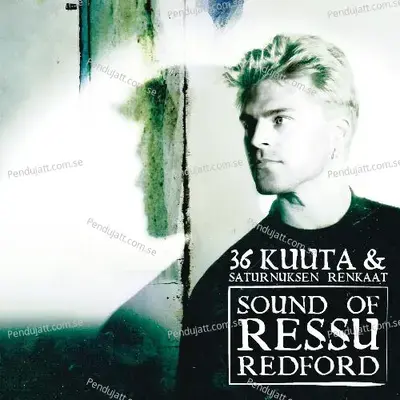 Joka Kerta Kun Sä Meet - Every Time You Go Away - Ressu Redford album cover 