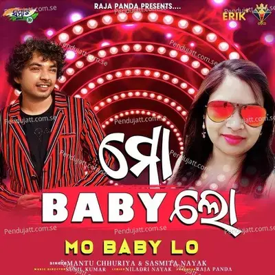 Mo Baby Lo - Mantu Chhuriya album cover 