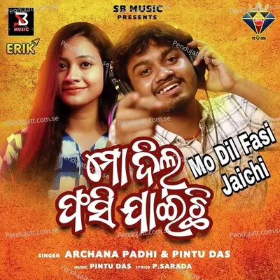Mo Dil Fasi Jaichi - Archana Padhi album cover 