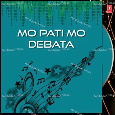 Mo Pati Mo Debata - Anuradha Paudwal album cover 