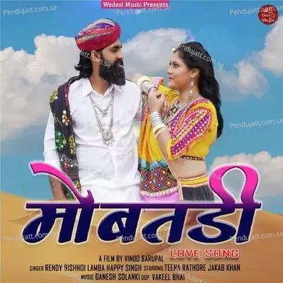 Mobatadi - Rendy Bishnoi Lamba