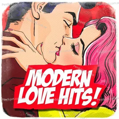 Modern Love Hits  - #1 Hits Now cover album