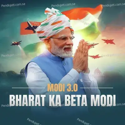 Modi 3 0 Bharat Ka Beta Modi - Ravindra Upadhyay album cover 