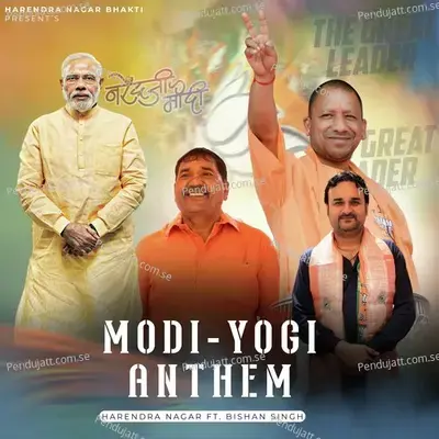 Modi - Yogi Anthem - Harendra Nagar album cover 