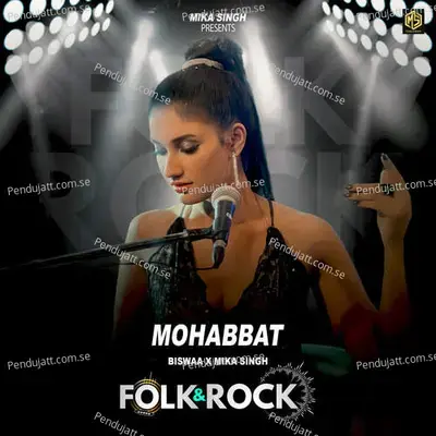 Mohabbat   Folk  Amp  Rock - Biswaa album cover 