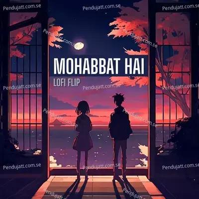 Mohabbat Hai - Jeet Gannguli album cover 